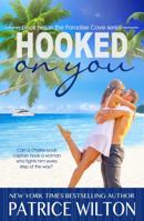 Hooked on You 0991277090 Book Cover