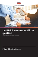 Le PPRA comme outil de gestion (French Edition) 6209441386 Book Cover
