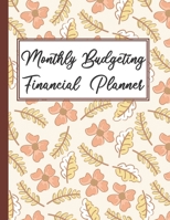 Monthly Budgeting Financial Planner: Organize Your Budget And Financial Life In 2020 1693567164 Book Cover