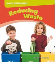 Reducing Waste 159920553X Book Cover