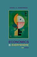 Economics Is Everywhere 0072851430 Book Cover