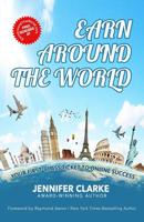 Earn Around The World: Your First-Class Ticket to Online Success 1772772666 Book Cover