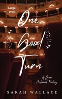 One Good Turn: A Queer Historical Fantasy - Large Print (Meddle & Mend) 1964556015 Book Cover
