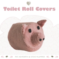 Toilet Roll Covers (Cozy) 1861084994 Book Cover