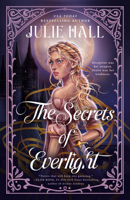 The Secrets of Everlight (Shattered Kingdoms) B0GFD2S4XF Book Cover