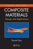 Composite Materials: Design and Applications 1466584874 Book Cover