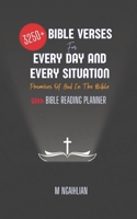 3250+ Bible Verses For Every Day And Every Situation: Promises Of God In The Bible B0BYRHDHN2 Book Cover