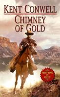 Chimney of Gold 0843956224 Book Cover