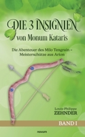 Zehnder:Die 3 Insignien von Monum Katar 3991460297 Book Cover