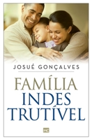 Família indestrutível 8543302080 Book Cover