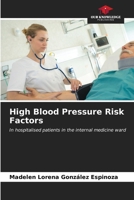 High Blood Pressure Risk Factors 6206980863 Book Cover
