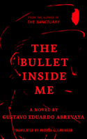 The Bullet Inside Me 1639640908 Book Cover