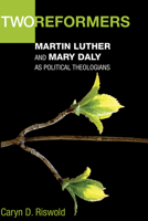 Two Reformers 1498210392 Book Cover