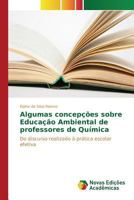 Algumas concepções sobre Educação Ambiental de professores de Química 3841714048 Book Cover