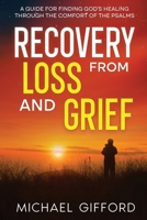 Recovery from Loss and Grief B0DX8462KF Book Cover