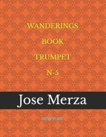 WANDERINGS BOOK TRUMPET N-5: NEW YORK B0BW2KJM6D Book Cover