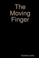 The Moving Finger 1447659252 Book Cover