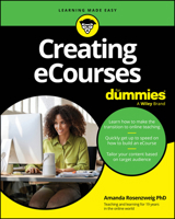 Creating eCourses For Dummies 1394224974 Book Cover
