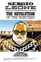Sergio Leone: The Western Revolution 1787747565 Book Cover