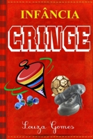 Infância cringe B09CRNPZX1 Book Cover