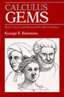 Calculus Gems: Brief Lives and Memorable Mathematics 0070575665 Book Cover