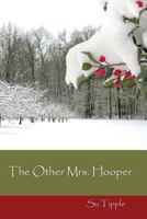 The Other Mrs. Hooper 1537637088 Book Cover