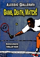 Game, Death, Match! 1471793745 Book Cover