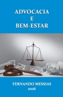 ADVOCACIA E BEM-ESTAR (Portuguese Edition) 9363548368 Book Cover