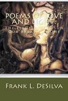 Poems off Love and  Light:: The Light of The Sun...Our Breath as One (Volume 2) 1492898317 Book Cover