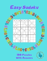 Easy Sudoku - 100 Puzzles With Answers: Large Print - Volume 4 1686841221 Book Cover