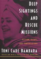 Deep Sightings & Rescue Missions: Fiction, Essays, and Conversations 0679774076 Book Cover
