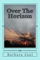 Over The Horizon 1548302015 Book Cover