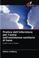 Pratica dell'infermiera per l'asma nell'assistenza sanitaria di base 6203292281 Book Cover