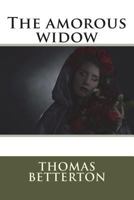 The Amorous Widow 172074176X Book Cover