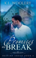 The Promises We Break 1983216313 Book Cover