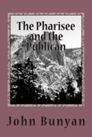 The Pharisee and the Publican 1720419140 Book Cover