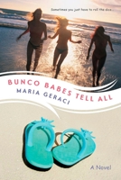 Bunco Babes Tell All 0425227588 Book Cover