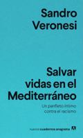 Salvar vidas en el Mediterráneo 8433916327 Book Cover