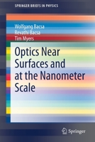 Optics near Surfaces and at the Nanometer Scale 303058982X Book Cover