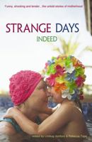 Strange Days Indeed 1870206835 Book Cover