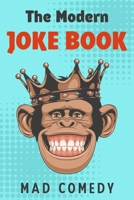 The Modern Joke Book 1660079314 Book Cover