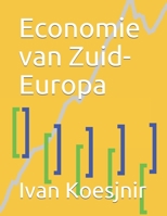 Economie van Zuid-Europa B0932G8CW1 Book Cover