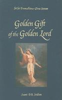 The Golden Gift of the Golden Lord: Prema Dhama Deva Stotram 1886069069 Book Cover
