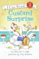 Custard Surprise (I Can Read Book 2) 0060736895 Book Cover