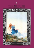 The Red Shoes (Hans Christian Andersen, Digitally Remastered HD Book 11) 1580890695 Book Cover