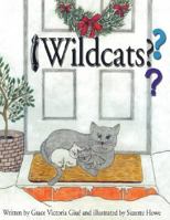 Wildcats??? 1434341755 Book Cover