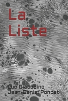La Liste (French Edition) 1521010447 Book Cover