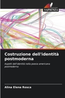 Costruzione dell'identità postmoderna (Italian Edition) 6207782402 Book Cover