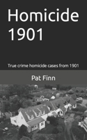 Homicide 1901 1537005693 Book Cover