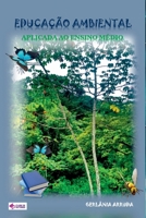 Educação Ambiental Aplicada Ao Ensino Médio (Portuguese Edition) 6500485629 Book Cover